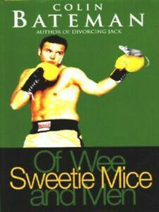 Of wee sweetie mice and men by Colin Bateman (Hardback), Boeken, Taal | Engels, Gelezen, Verzenden