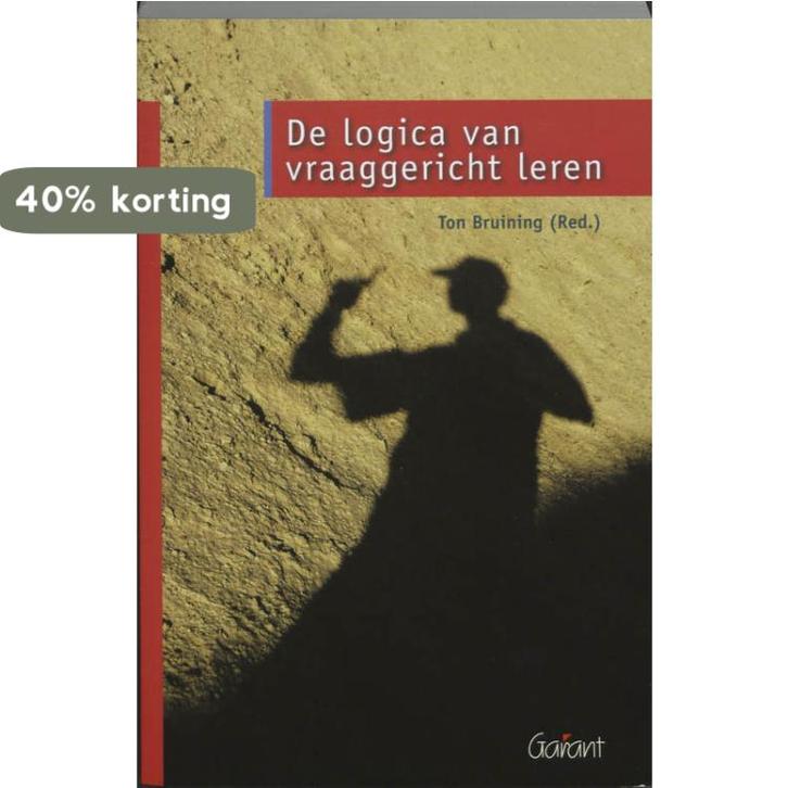 De logica van vraaggericht leren 9789044122909, Boeken, Studieboeken en Cursussen, Zo goed als nieuw, Verzenden