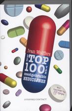 Top 100 van meest gebruikte medicijnen 9789025432584, Verzenden, Gelezen, Ivan Wolffers