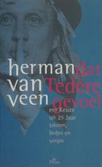 Dat tedere gevoel 9789068014549 Herman van Veen, Boeken, Gedichten en Poëzie, Gelezen, Herman van Veen, Verzenden