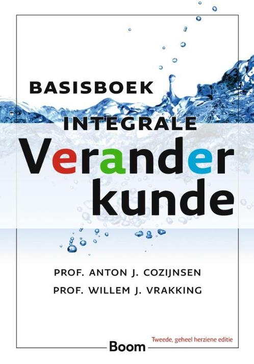 Basisboek Integrale Veranderkunde 9789462761988, Boeken, Studieboeken en Cursussen, Zo goed als nieuw, Verzenden