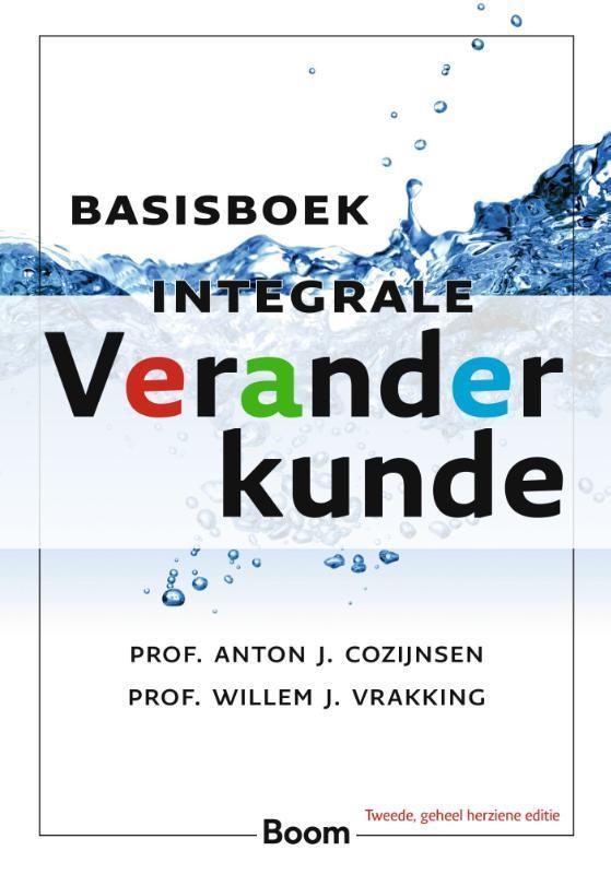 Basisboek Integrale Veranderkunde 9789462761988, Boeken, Studieboeken en Cursussen, Zo goed als nieuw, Verzenden