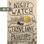 Night Watch (Pulitzer Prize Winner) 9780451493330, Verzenden, Zo goed als nieuw, Jayne Anne Phillips