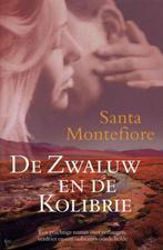 De zwaluw en de kolibrie 9789022537992 Santa Montefiore, Boeken, Verzenden, Gelezen, Santa Montefiore