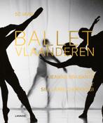 50 jaar Ballet Vlaanderen 9789401463041 Koen Bollen, Boeken, Kunst en Cultuur | Dans en Theater, Verzenden, Zo goed als nieuw