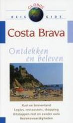 Boek Globus Costa Brava 9789043812221, Boeken, Reisgidsen, Verzenden, Zo goed als nieuw