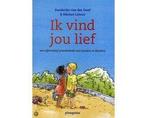 Boek Ik vind jou lief 9789021611501, Boeken, Verzenden, Zo goed als nieuw