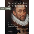 De man van het Wilhelmus 9789493005204 Luk Sermeus, Boeken, Verzenden, Gelezen, Luk Sermeus