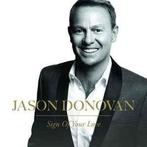 cd - Jason Donovan - Sign Of Your Love, Cd's en Dvd's, Verzenden, Nieuw in verpakking