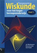 Toegepaste Wiskunde 1 Druk Heruitgave 9789055744961, Boeken, Verzenden, Zo goed als nieuw