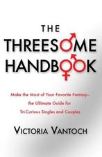 9781568583334 The Threesome Handbook Vicki Vantoch, Nieuw, Vicki Vantoch, Verzenden
