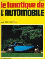 1976 LALBUM DU FANATIQUE DE LAUTOMOBILE MAGAZINE 95 FRANS, Nieuw, Author