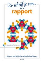 9789001862589 Zo schrijf je een rapport Wouter Schie van, Verzenden, Nieuw, Wouter Schie van
