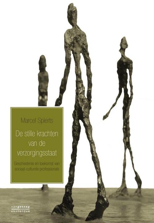 De stille krachten van de verzorgingsstaat 9789461642455, Boeken, Politiek en Maatschappij, Gelezen, Verzenden