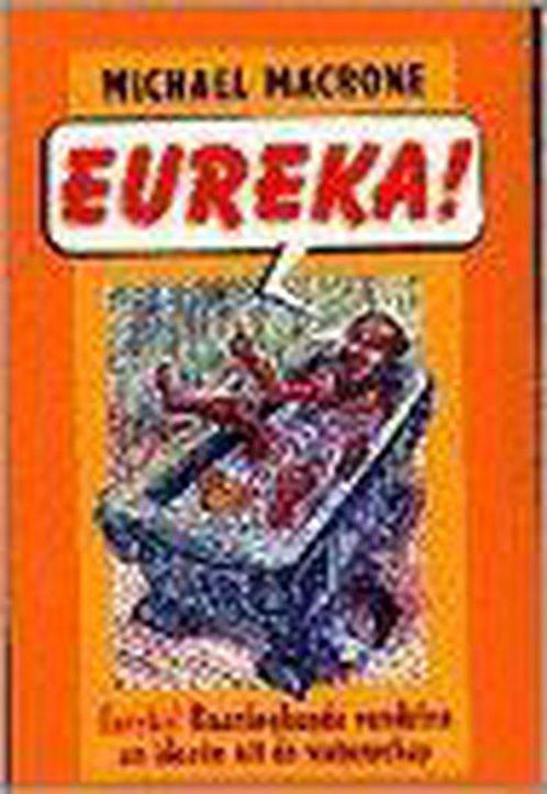 Eureka! 9789053334997 Macrone, Boeken, Filosofie, Gelezen, Verzenden