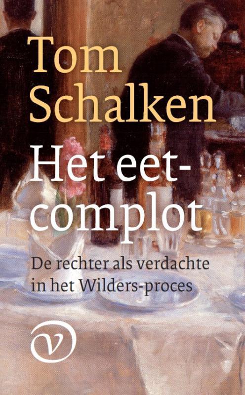 Het eetcomplot 9789028241855 Tom Schalken, Boeken, Literatuur, Zo goed als nieuw, Verzenden