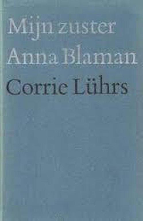 Mijn zuster Anna Blaman 9789029009812 Luhrs, Boeken, Overige Boeken, Gelezen, Verzenden