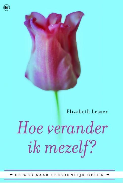 HOE VERANDER IK MEZELF 9789044311556 E. Lesser, Boeken, Psychologie, Gelezen, Verzenden
