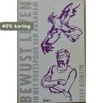 Bewust leven in het voetspoor van Abraham 9789030403234, Boeken, Verzenden, Gelezen, Seef Konn