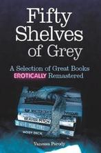 Fifty Shelves Of Grey, Boeken, Ophalen of Verzenden, Nieuw