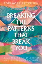 9781400250042 Breaking the Patterns That Break You, Boeken, Verzenden, Nieuw, Tori Hope Petersen
