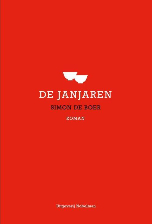 De Janjaren 9789083328638 Simon De Boer, Boeken, Overige Boeken, Gelezen, Verzenden