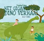 Het Gigantische Dino Verhaal / ToddlerTales / 3, Boeken, Verzenden, Gelezen, Odile Kransky-Jans