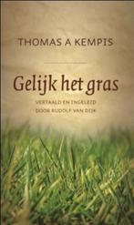 Gelijk het gras 9789043503389 Thomas a Kempis, Verzenden, Zo goed als nieuw, Thomas a Kempis