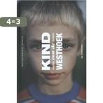 Kind van de Westhoek 9789058388117 Wouter Sinaeve, Boeken, Verzenden, Zo goed als nieuw, Wouter Sinaeve