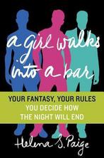 A Girl Walks into a Bar 9780062291974 Helena S Paige, Boeken, Verzenden, Zo goed als nieuw, Helena S Paige