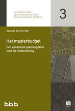 Het Masterbudget / Bijzondere reeks Beroepsvereniging voor, Boeken, Verzenden, Zo goed als nieuw, Jacques Van Der Elst