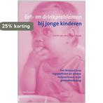 Eet- en drinkproblemen bij jonge kinderen 9789023242451, Boeken, Verzenden, Gelezen, L. van den Engel-Hoek