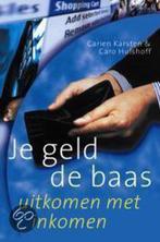 JE GELD DE BAAS 9789038910994 C. Hulshoff, Verzenden, Zo goed als nieuw, C. Hulshoff