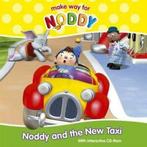 Make way for Noddy: Noddy and the new taxi by Enid Blyton, Gelezen, Enid Blyton, Verzenden