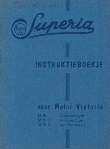Superia Victoria instructieboekje 1962