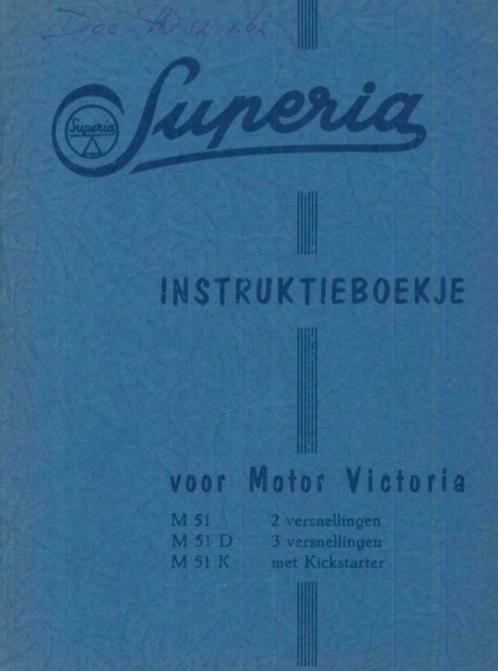 Superia Victoria instructieboekje 1962, Fietsen en Brommers, Handleidingen en Instructieboekjes, Zo goed als nieuw, Verzenden
