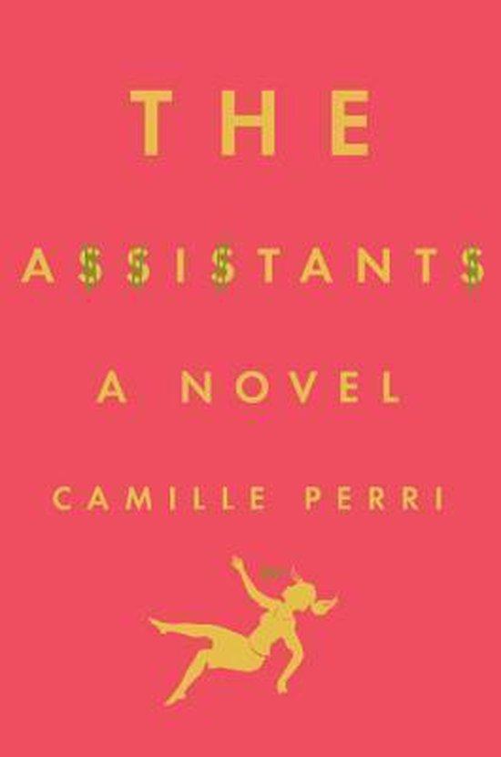 The Assistants 9780399172540 Camille Perri, Boeken, Taal | Engels, Gelezen, Verzenden