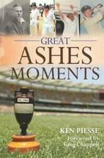 Great Ashes Moments by Ken Piesse (Hardback), Boeken, Sportboeken, Gelezen, Verzenden, Ken Piesse