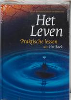 BIJBEL HET LEVEN - PRAKTISCHE LESSEN 9789065390059, Boeken, Verzenden, Gelezen