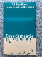 Over dementie, Gelezen, J.S. Reedijk en Laura Reedijk – Boersma, Verzenden, Persoonlijkheidsleer