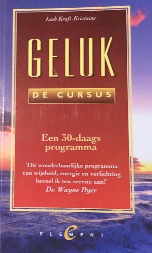 GELUK - DE CURSUS 9789056890056 L. Kraft-Kristaine, Boeken, Psychologie, Zo goed als nieuw, Verzenden