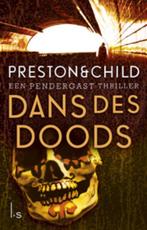 Dans des doods / Pendergast thriller / 6 9789024556830, Verzenden, Gelezen, Preston & Child