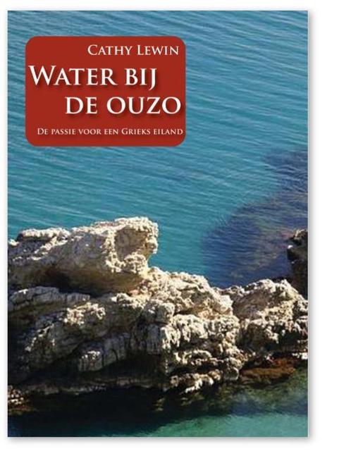 Water bij de ouzo 9789077557532 C. Lewin, Boeken, Literatuur, Gelezen, Verzenden