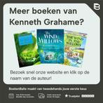 De wind in de wilgen 9789047602521 Kenneth Grahame, Boeken, Verzenden, Gelezen, Kenneth Grahame