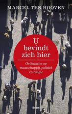 U bevindt zich hier 9789461050915 Marcel ten Hooven, Verzenden, Zo goed als nieuw, Marcel ten Hooven