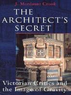 The architects secret: Victorian critics and the image of, Gelezen, Joe Mordaunt-Crook, Verzenden