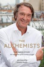 The Alchemists 9781785903885 Jim Ratcliffe, Verzenden, Zo goed als nieuw, Jim Ratcliffe