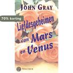 LIEFDESGEHEIMEN MARS EN VENUS (POCKET) 9789027467997, Verzenden, Gelezen, John Gray