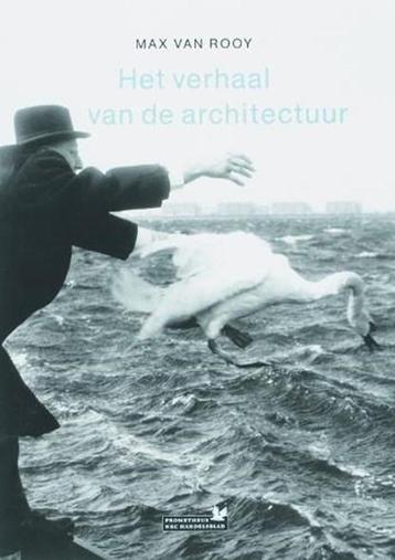 Het verhaal van de architectuur | 9789044609271 | ROOY, M. beschikbaar voor biedingen
