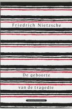 De geboorte van de tragedie, of Griekse cultuur en, Boeken, Overige Boeken, Verzenden, Gelezen, Friedrich Nietzsche